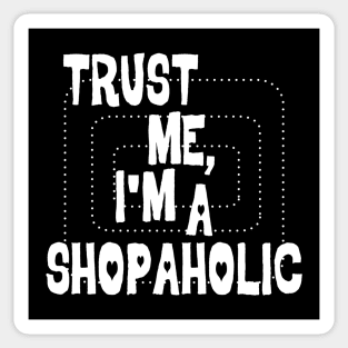 Funny Shopaholic For Her Feminist Sticker